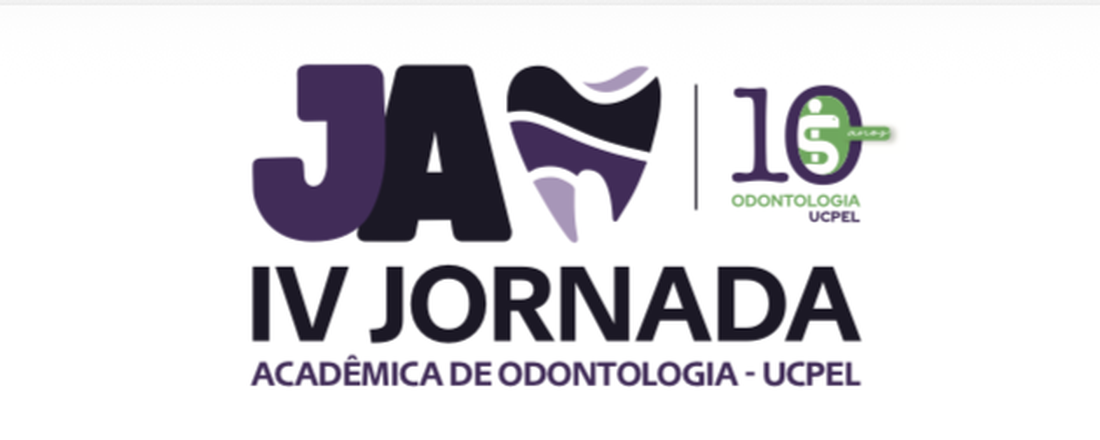IV Jornada Acadêmica de Odontologia - UCPel