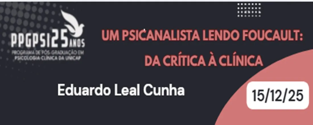 SEMINÁRIO: Um psicanalista lendo Foucault: da crítica à clínica