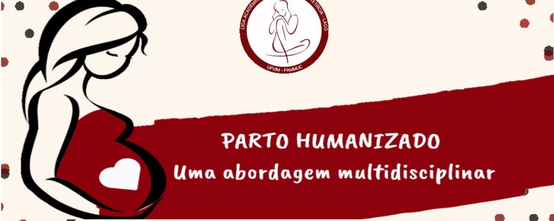 Parto Humanizado: uma abordagem multidisciplinar