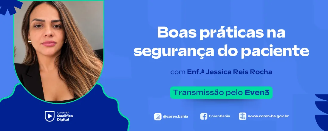 Coren Qualifica Digital | Boas práticas na segurança do paciente