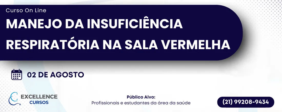 MANEJO DA INSUFICIÊNCIA RESPIRATÓRIA NA SALA VERMELHA