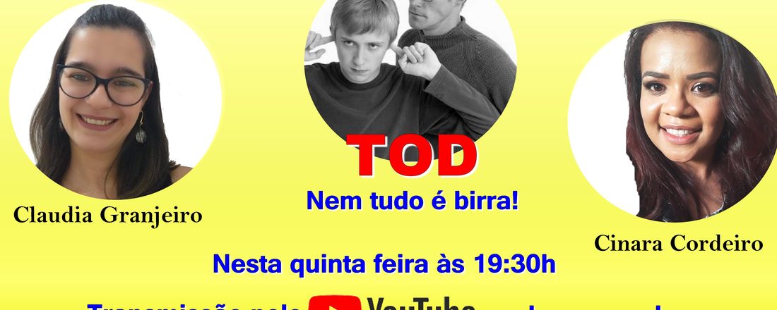 Nem tudo é birra pode ser TOD
