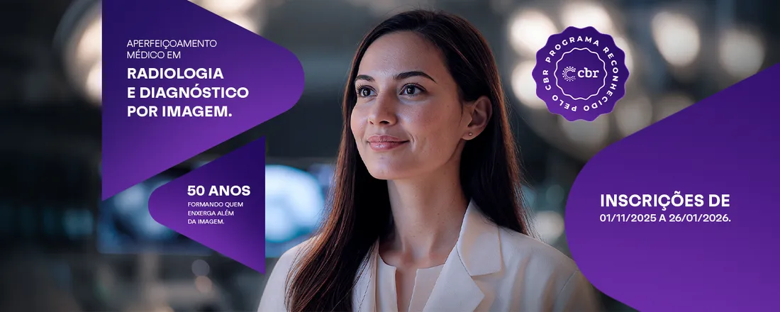 Curso de Aperfeiçoamento Médico em Radiologia e Diagnóstico por Imagem