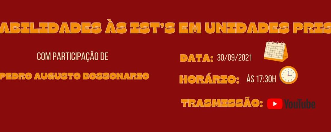Vulnerabilidades às IST's em unidades prisionais