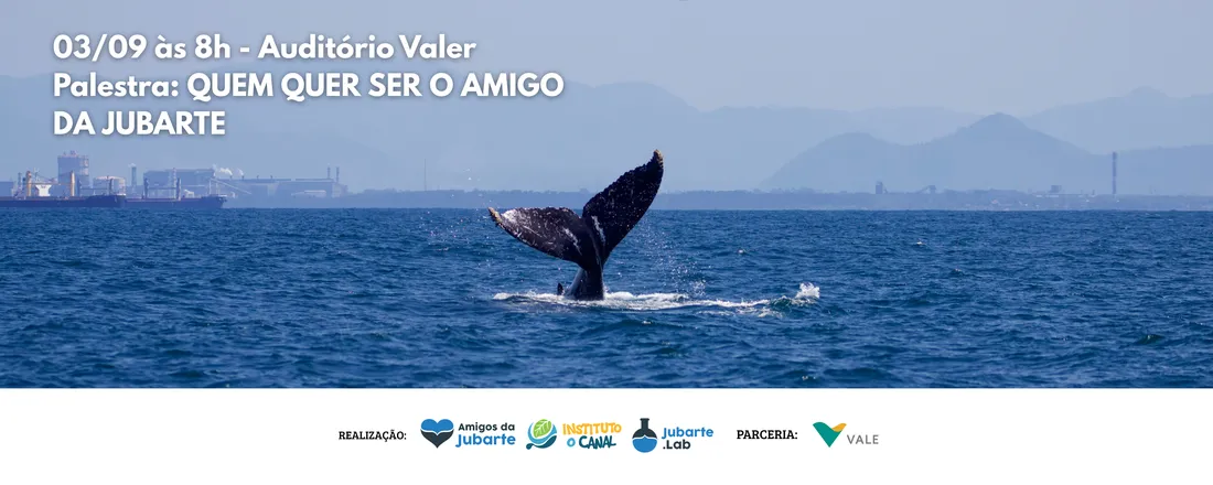 Palestra: Quem quer ser um amigo da jubarte?