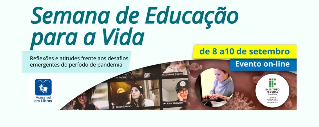 SEMANA DE EDUCAÇÃO PARA A VIDA: 8ª edição