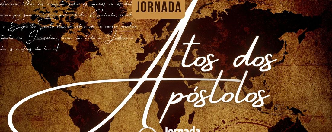 JORNADA BÍBLICA  - ATOS DOS APÓSTOLOS