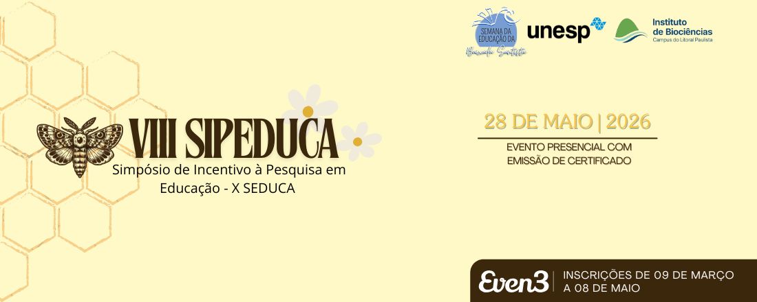 VIII SIPEDUCA - Simpósio de Incentivo à Pesquisa em Educação
