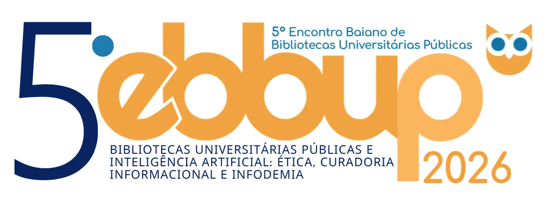 5º Encontro Baiano de Bibliotecas Universitárias Públicas