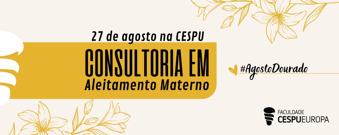 Agosto Dourado - Consultoria em Aleitamento Materno
