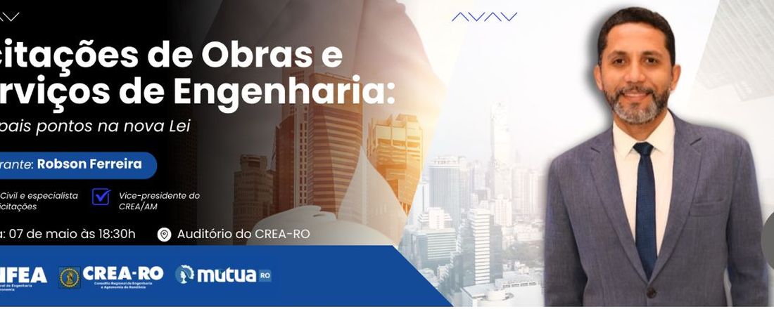 Licitações de Obras e Serviços de Engenharia (Principais pontos da nova Lei)
