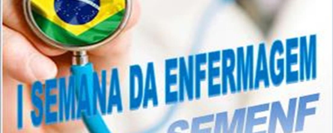 I Semana da Enfermagem - SEMENF - Instituto Livre