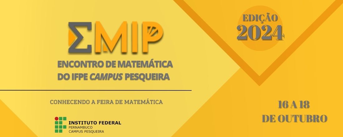 Encontro de Matemática do IFPE Campus Pesqueira 2024