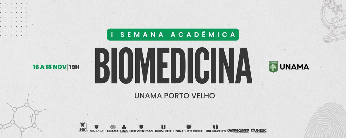 I Semana Acadêmica de Biomedicina - UNAMA Porto Velho