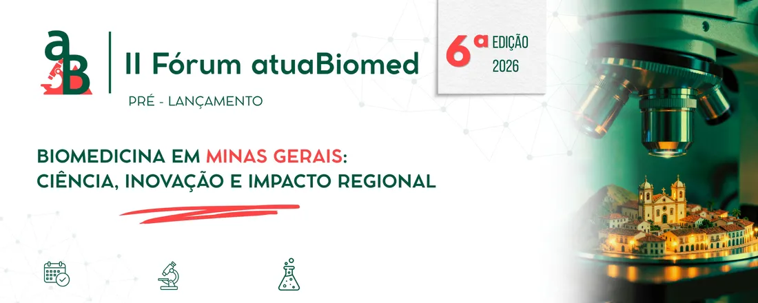 Fórum atuaBiomed: pré-lançamento 6 edição