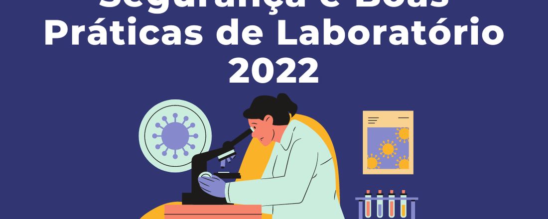 Segurança e Boas Práticas de Laboratório