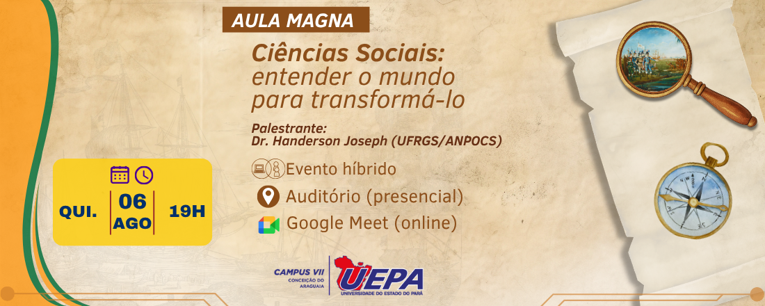 Aula Magna Ciências Sociais: entender o mundo para transformá-lo.