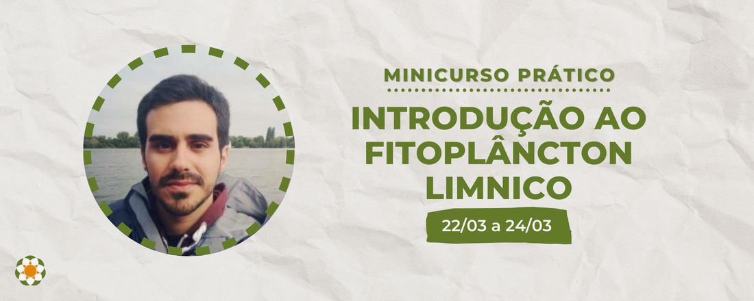 Minicurso de Introdução ao Fitoplâncton Límnico