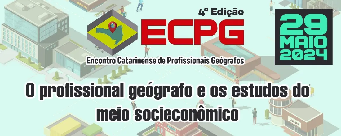 4° Encontro Catarinense de Profissionais Geógrafos