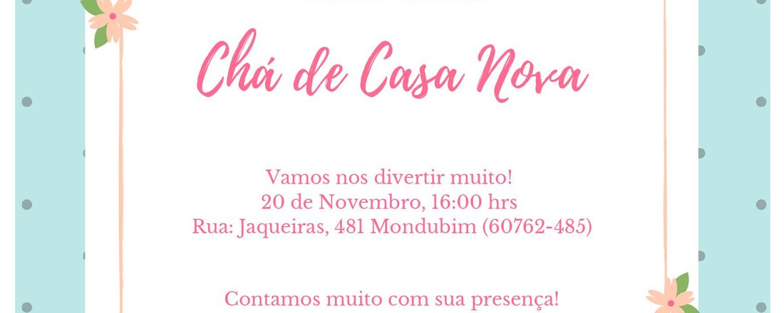 Chá de casa nova