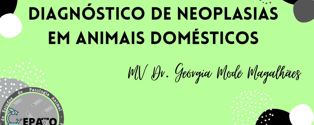 Diagnóstico de Neoplasias nos Animais Domésticos