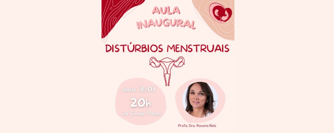 Aula Aberta - Distúrbios Menstruais - 31/mar/22