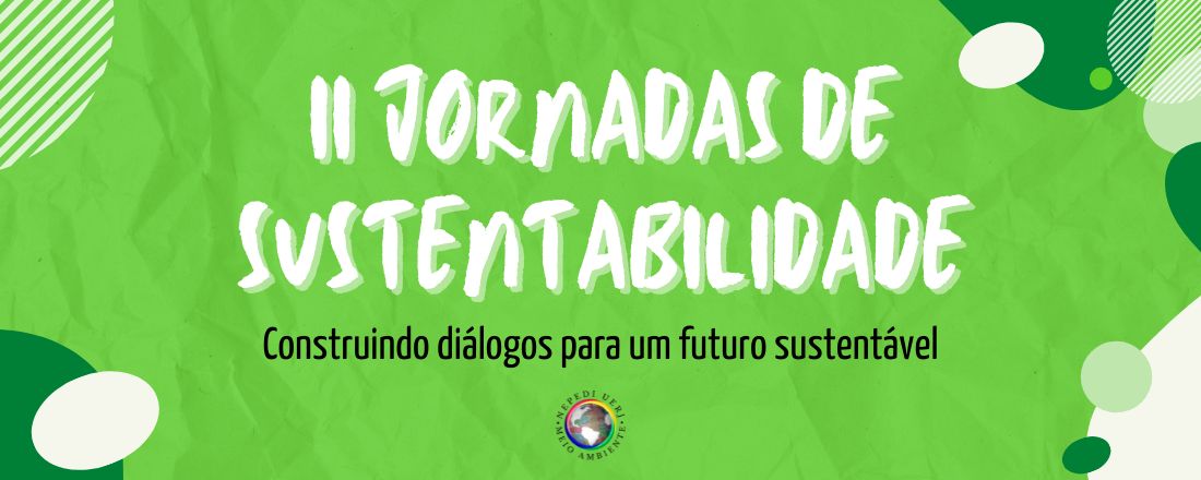 II JORNADAS DE SUSTENTABILIDADE - NEPEDIMA/UERJ