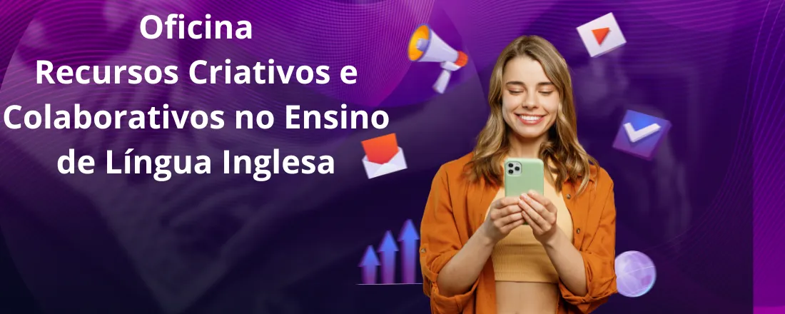 Recursos criativos e colaborativos no ensino de Língua Inglesa