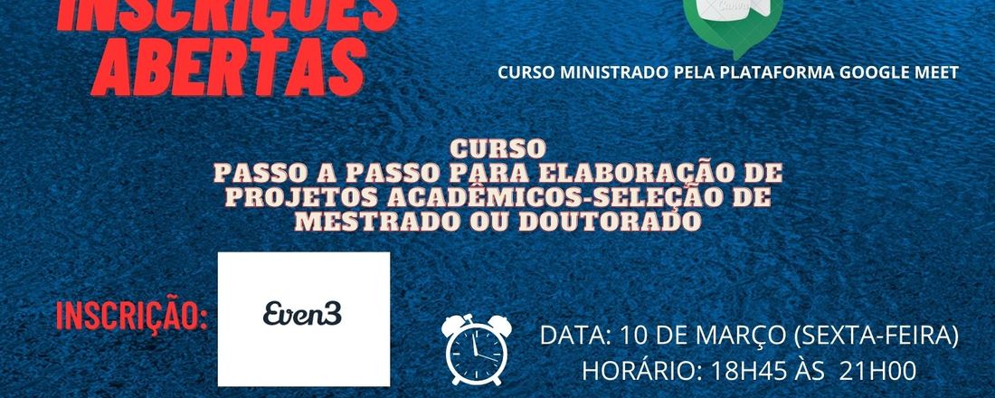 Curso Passo a passo para Elaboração de Projetos acadêmicos-Seleção de Mestrado ou Doutorado