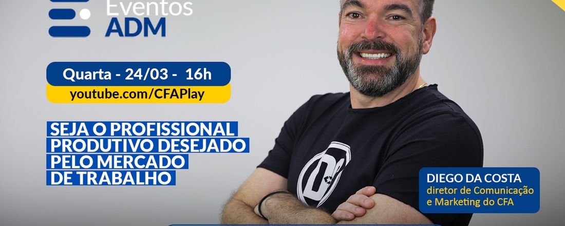 Seja o profissional produtivo desejado pelo mercado de trabalho