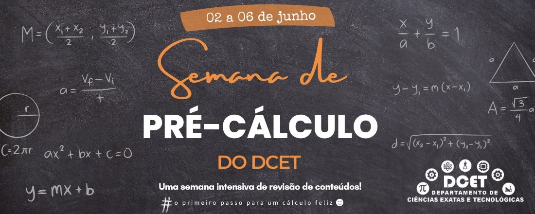 SEMANA DE PRÉ-CÁLCULO DO DCET 2025