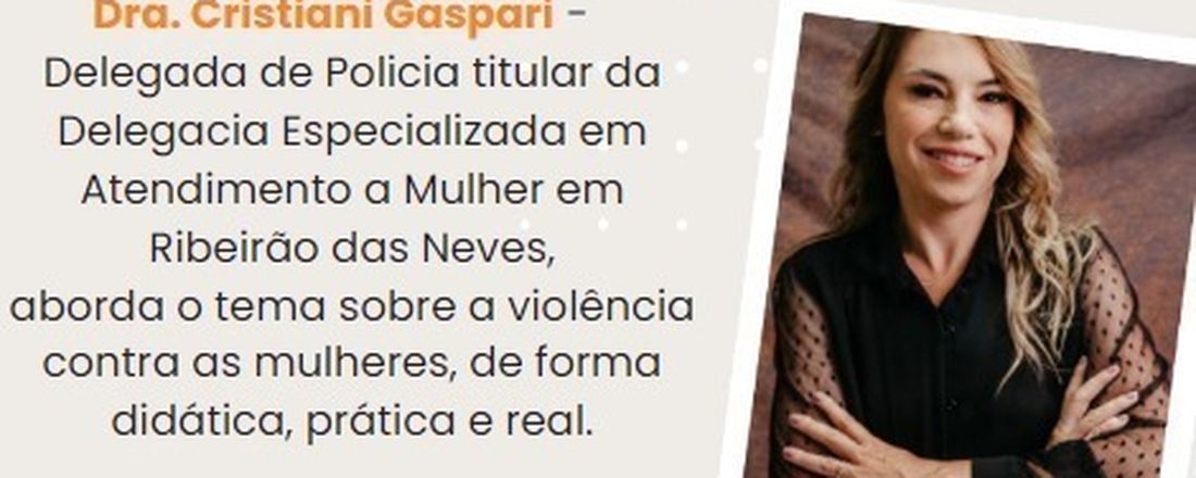 PALESTRA: "Os tipos de violências contra as mulheres."