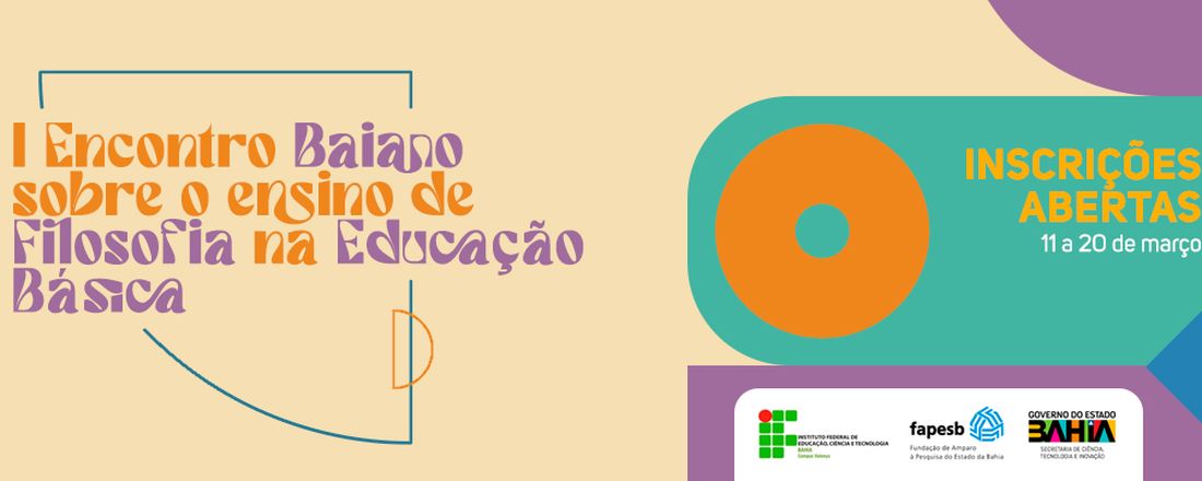 I Encontro Baiano sobre o Ensino de Filosofia na Educação Básica