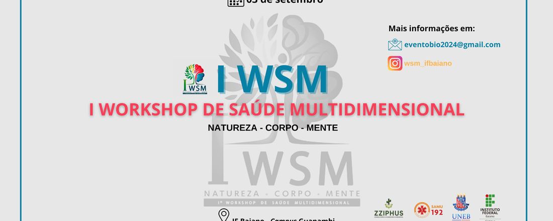 I WSM: I Workshop de Saúde Multidimensional