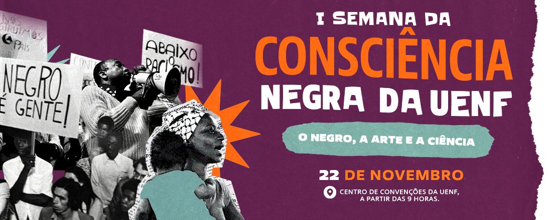 I Semana da Consciência Negra da UENF