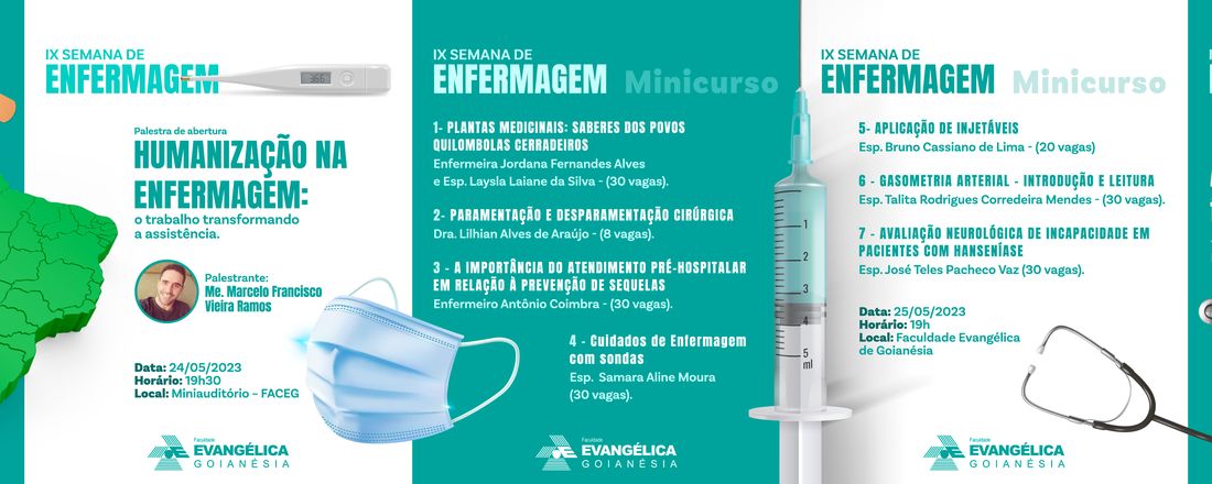 IX Semana de Enfermagem - Saúde brasileira - a força de trabalho da enfermagem