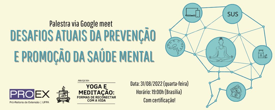 Desafios atuais da prevenção e promoção da saúde mental