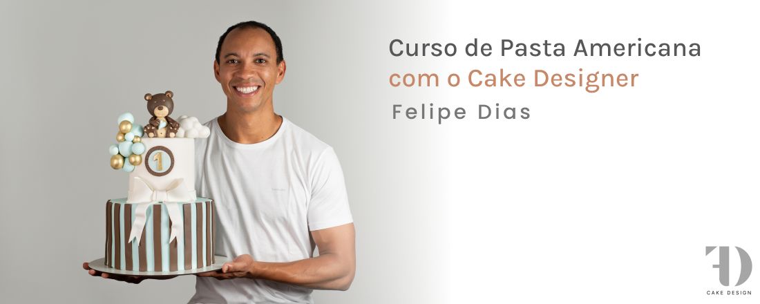 Curso de Pasta Americana - FD Cake Design