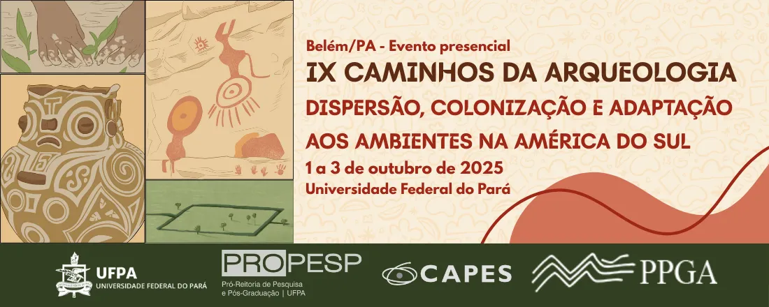 Caminhos da Arqueologia: povoamento, dispersão, colonização e adaptação aos ambientes da América do Sul