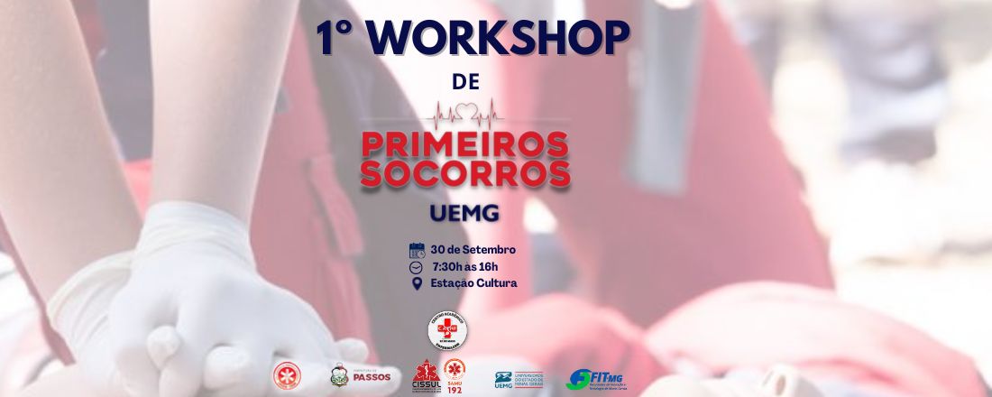 I Workshop de Primeiros Socorros UEMG