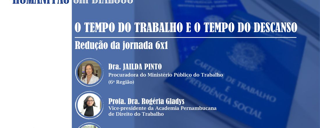 Humanitas em Diálogo - Redução da jornada 6x1