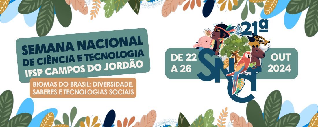 15ª Semana Nacional de Ciência e Tecnologia do IFSP Campos do Jordão