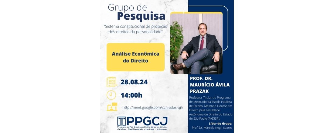 Reunião do Grupo de Pesquisa Sistema Constitucional de Garantia dos Direitos da Personalidade - Agosto 2024