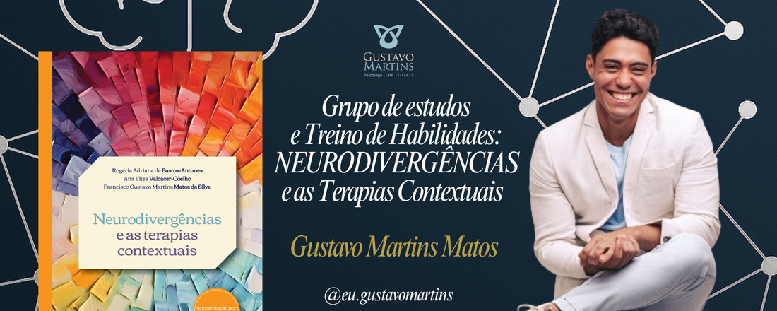 Grupo de Estudos: Neurodivergencias e Abordagens Contextuais.