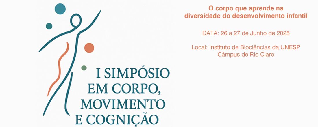 I Simpósio em Corpo, Movimento e Cognição