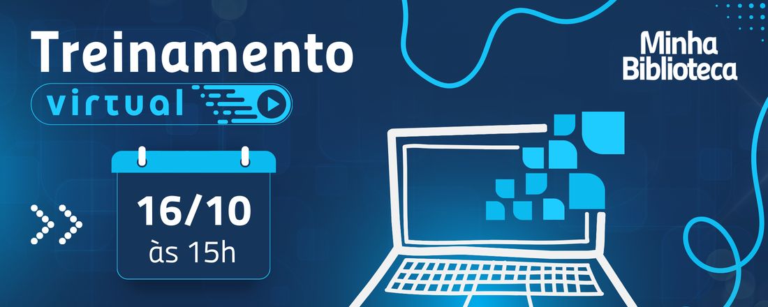 Treinamento Virtual - Minha Biblioteca | Outubro