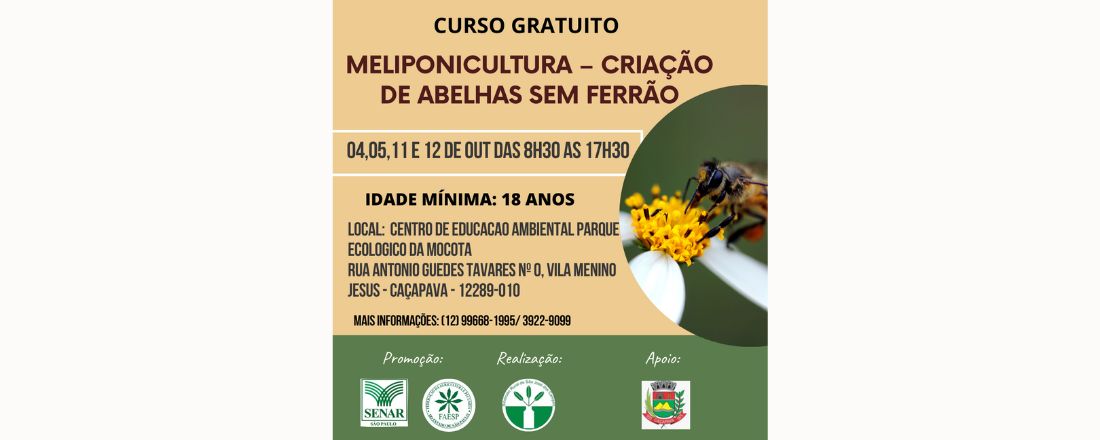 MELIPONICULTURA – CRIAÇÃO DE ABELHAS SEM FERRÃO