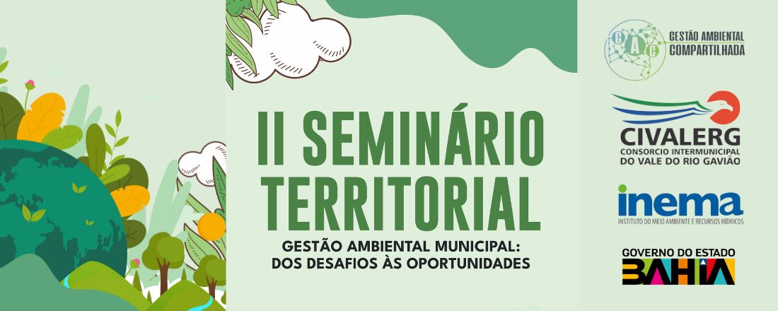 II Seminário Territorial - Gestão Ambiental Municipal: dos desafios às oportunidades