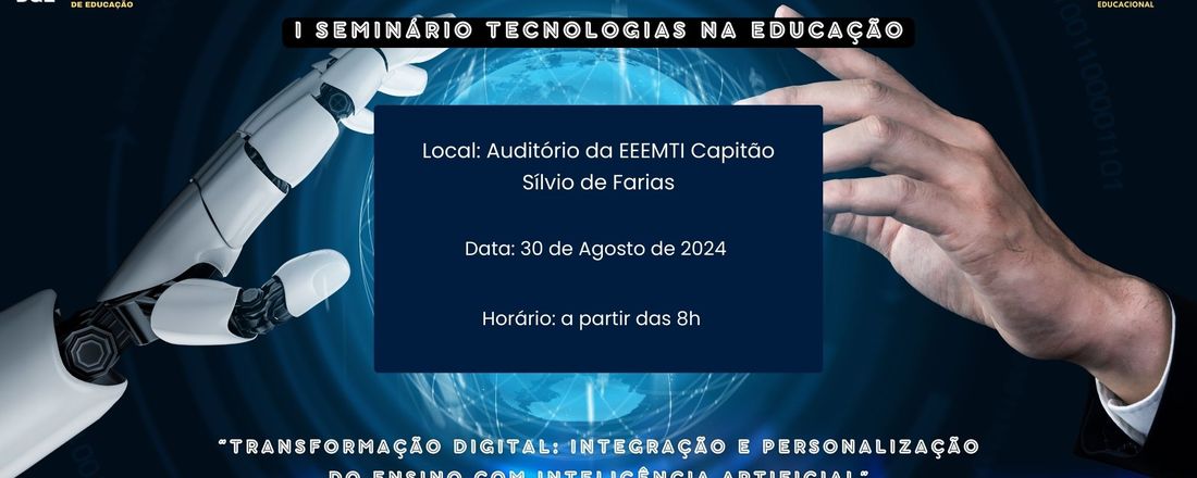 I Seminário Tecnologias na Educação - "Transformação Digital: Integração e Personalização do Ensino com Inteligência Artificial”