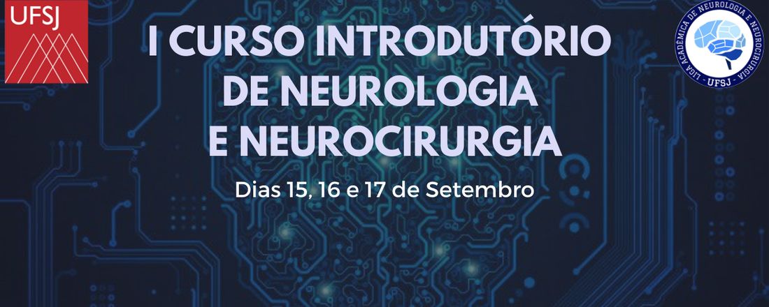 I Curso Introdutório de Neurologia e Neurocirurgia